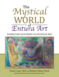 Cover image: The Mystical World of Entura Art 9781524687854