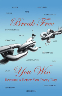 表紙画像: Break Free You Win 9781524689612