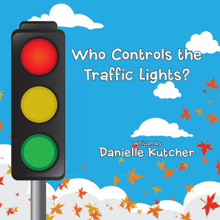 Imagen de portada: Who Controls the Traffic Lights? 9781524695484