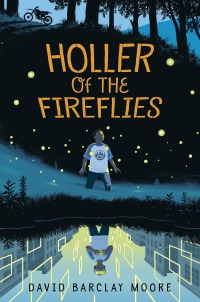 Cover image: Holler of the Fireflies 9781524701284
