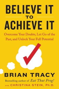 Cover image: Believe It to Achieve It 9780143131083
