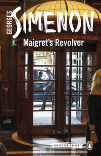 Cover image: Maigret's Revolver 9780241277430