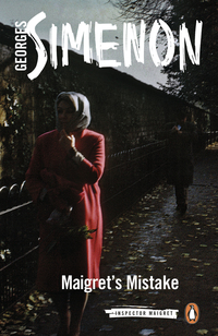 Cover image: Maigret's Mistake 9780241279847