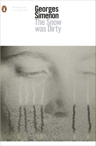 Cover image: The Snow Was Dirty 9780241258569