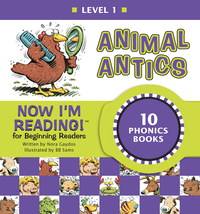 Cover image: Now I'm Reading! Level 1: Animal Antics 9781584760733