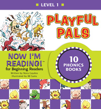 Cover image: Now I'm Reading! Level 1: Playful Pals 9781584762034
