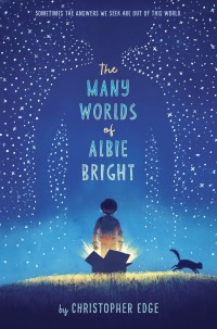 Cover image: The Many Worlds of Albie Bright 9781524713577