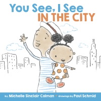 Cover image: You See, I See: In the City 9781524715007