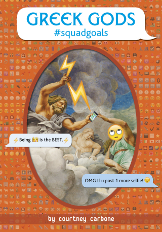 Cover image: Greek Gods #squadgoals 1st edition 9781524715649