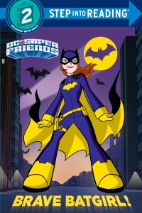 Cover image: Brave Batgirl! (DC Super Friends) 9781524717117