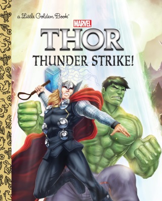 Cover image: Thunder Strike! (Marvel: Thor) 9781524717308