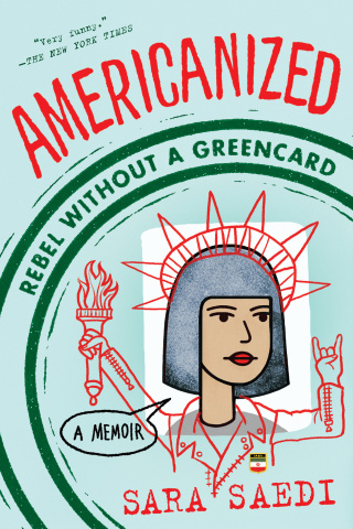 Cover image: Americanized: Rebel Without a Green Card 1st edition 9781524717797