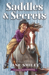 Cover image: Saddles & Secrets (An Ellen & Ned Book) 9781524718152
