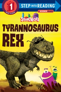 Cover image: Tyrannosaurus Rex (StoryBots) 1st edition 9781524718664