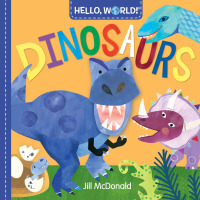 Cover image: Hello, World! Dinosaurs 9781524719340