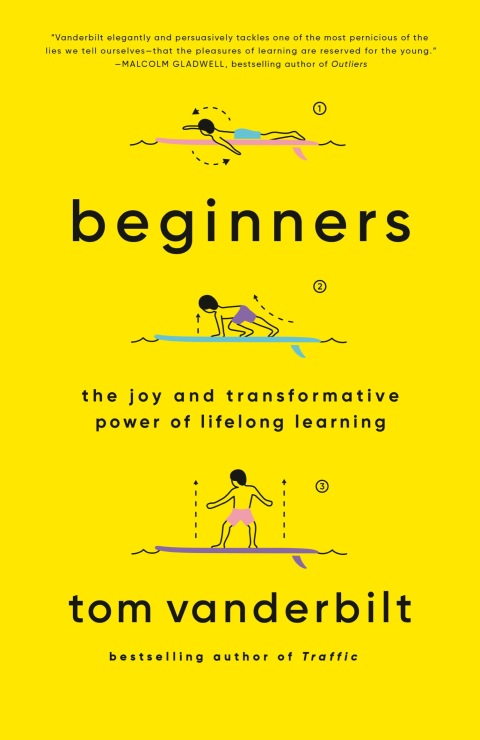 Beginners: The Joy and Transformative Power of Lifelong Learning - FULL INSTANT DOWNLOAD | PDF DOCX EPUB