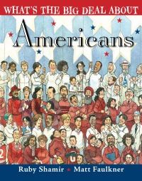 Cover image: What's the Big Deal About Americans 9781524738037
