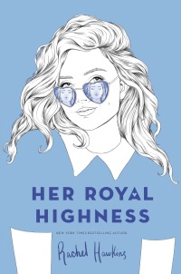 Cover image: Her Royal Highness 9781524738266