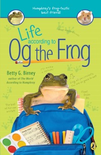 Cover image: Life According to Og the Frog 9781524739942