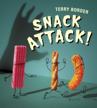 Cover image: Snack Attack! 9781524740115