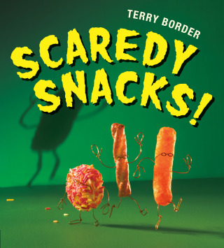 Cover image: Scaredy Snacks! 9781524740160