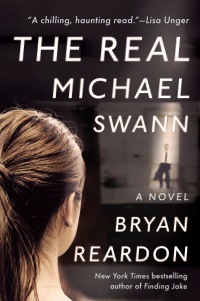 Cover image: The Real Michael Swann 9781524742324