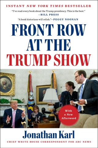 Cover image: Front Row at the Trump Show 9781524745622