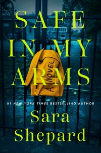 Cover image: Safe in My Arms 9781524746780