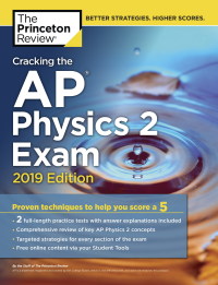 Cover image: Cracking the AP Physics 2 Exam, 2019 Edition 9781524758103