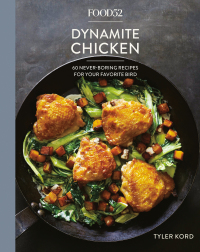 Cover image: Food52 Dynamite Chicken 9781524759001