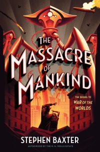 Cover image: The Massacre of Mankind 9781524760120