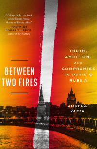 Cover image: Between Two Fires 9781524760595