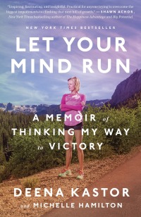 Cover image: Let Your Mind Run 9781524760762