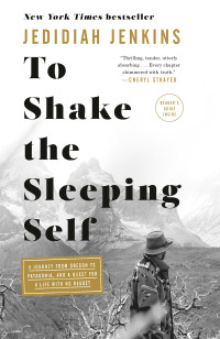 Cover image: To Shake the Sleeping Self 9781524761400