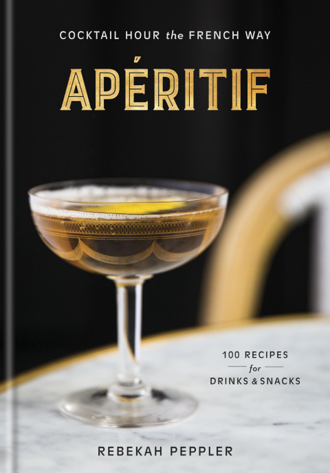 Apéritif: Cocktail Hour the French Way: A Recipe Book - FULL INSTANT DOWNLOAD | PDF DOCX EPUB