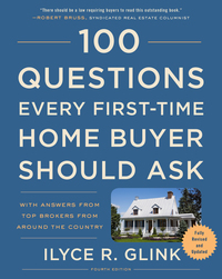 Cover image: 100 Questions Every First-Time Home Buyer Should Ask, Fourth Edition 7th edition 9781524763435