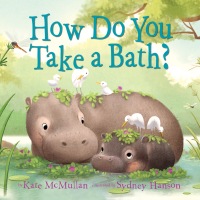 Cover image: How Do You Take a Bath? 9781524765170