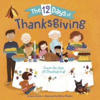 Cover image: The 12 Days of Thanksgiving 9781524766580