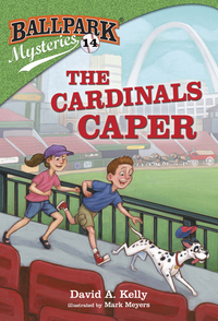 Cover image: Ballpark Mysteries #14: The Cardinals Caper 9781524767518