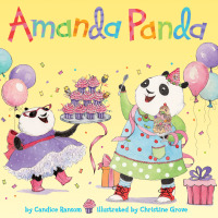 Cover image: Amanda Panda and the Bigger, Better Birthday 9781524768195