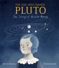 Cover image: The Girl Who Named Pluto 9781524768317