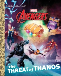 Cover image: The Threat of Thanos (Marvel Avengers) 9781524768560