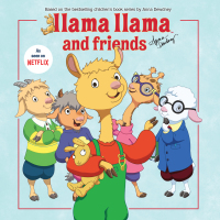 Cover image: Llama Llama and Friends 9781524783921
