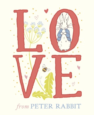 Cover image: Love from Peter Rabbit 9780241301340