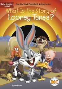 Cover image: What Is the Story of Looney Tunes? 9781524788360