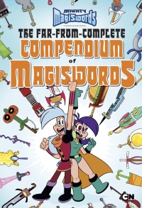 Cover image: The Far-from-Complete Compendium of Magiswords 9781101996171