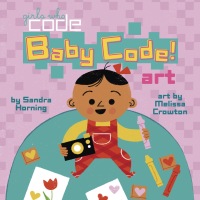 Cover image: Baby Code! Art 9780399542596