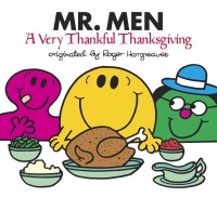 Cover image: Mr. Men: A Very Thankful Thanksgiving 9781524787639