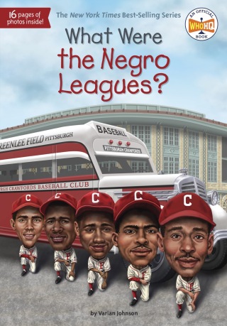 Cover image: What Were the Negro Leagues? 9781524789985