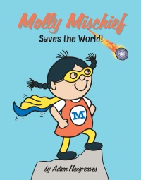 Cover image: Saves the World! 9781524788049